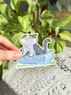 Weatherproof Morning Coffee Sticker